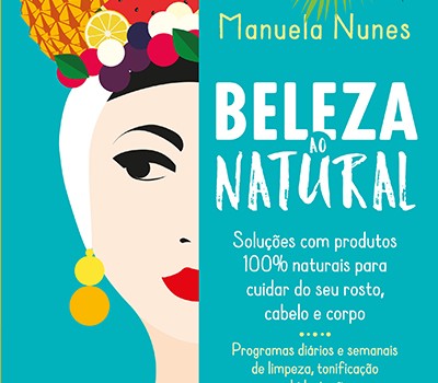 capa do livro Belez ao Natural de Manuela Nunes