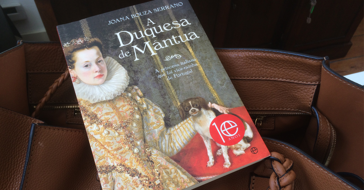 Passatempo! 3 livros A Duquesa de Mântua, de Joana Bouza Serrano